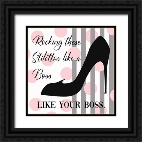 Rocking Stilettos Like A Boss Black Ornate Wood Framed Art Print with Double Matting by Lavoie, Tina