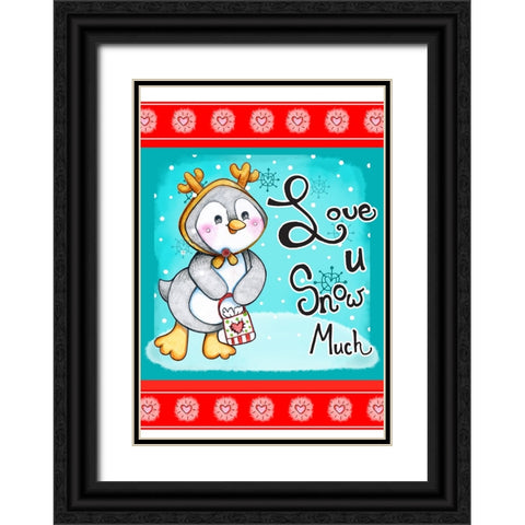 Love U Snow Much Black Ornate Wood Framed Art Print with Double Matting by Wade, Valarie