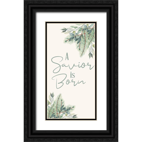 A Savior Is Born Black Ornate Wood Framed Art Print with Double Matting by Bailey, Ann
