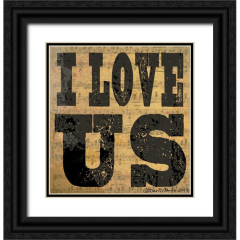 I Love Us Black Ornate Wood Framed Art Print with Double Matting by DiPaolo, Dan