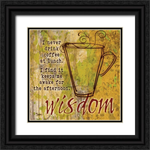 Coffee Wisdom Black Ornate Wood Framed Art Print with Double Matting by Stimson, Diane