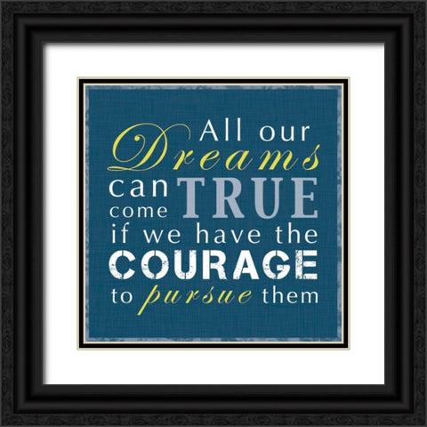 Have The Courage Black Ornate Wood Framed Art Print with Double Matting by Gibbons, Lauren