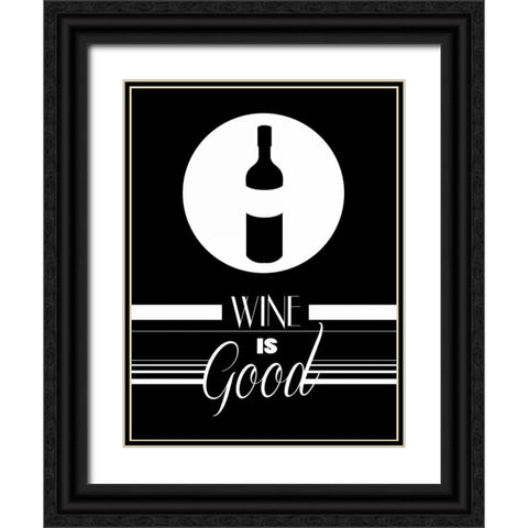Good Wine II Black Ornate Wood Framed Art Print with Double Matting by Grey, Jace