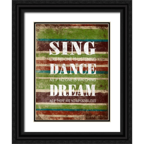 Sing Dance Dream Black Ornate Wood Framed Art Print with Double Matting by Grey, Jace