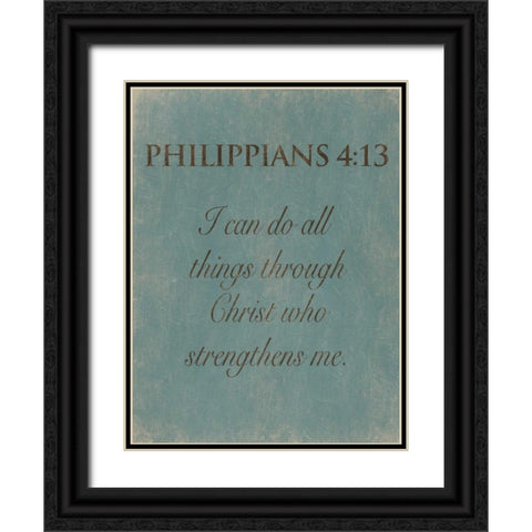 Philippians 413 Black Ornate Wood Framed Art Print with Double Matting by Grey, Jace