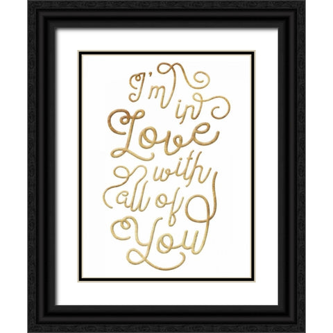 Love All Of You Black Ornate Wood Framed Art Print with Double Matting by Grey, Jace