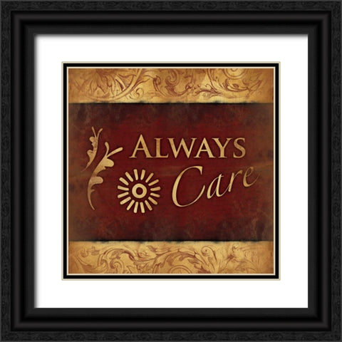 Always care Black Ornate Wood Framed Art Print with Double Matting by Grey, Jace