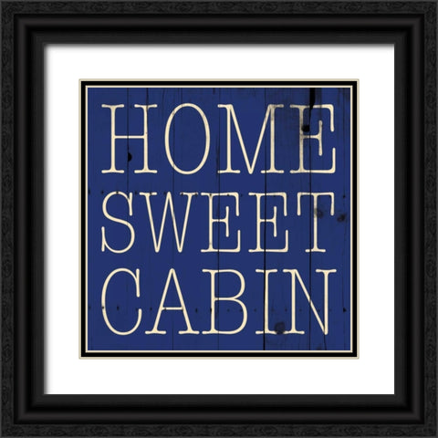 Home Sweet Cabin Black Ornate Wood Framed Art Print with Double Matting by Grey, Jace