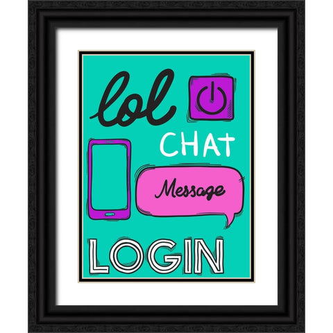 LOL Chat Black Ornate Wood Framed Art Print with Double Matting by Allen, Kimberly