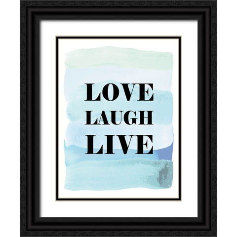 Love Laugh Live Black Ornate Wood Framed Art Print with Double Matting by Martina