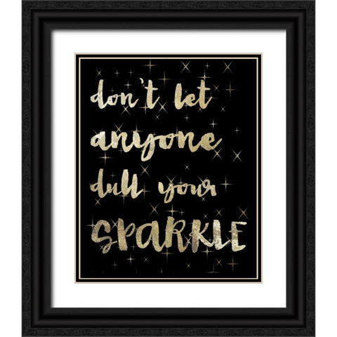 Your Sparkle Black Ornate Wood Framed Art Print with Double Matting by Hogan, Melody