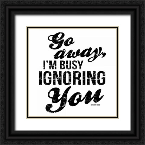 GO AWAY Black Ornate Wood Framed Art Print with Double Matting by OnRei