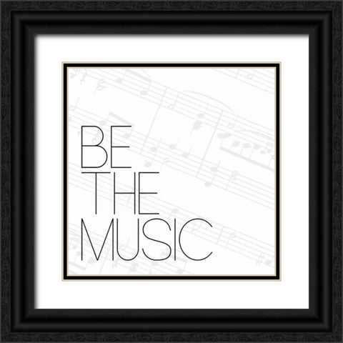 Be The Music 3 Black Ornate Wood Framed Art Print with Double Matting by OnRei