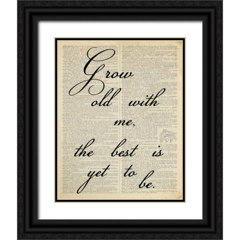 GROW OLD Black Ornate Wood Framed Art Print with Double Matting by Greene, Taylor