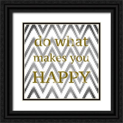 Make You Happy Black Ornate Wood Framed Art Print with Double Matting by Greene, Taylor