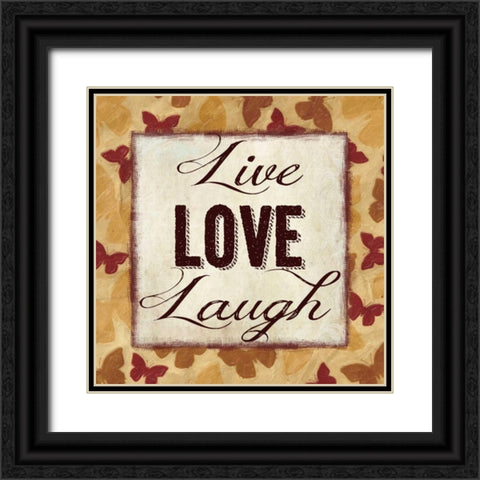 LIVE LOVE LAUGH Black Ornate Wood Framed Art Print with Double Matting by Greene, Taylor