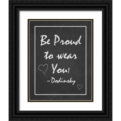 Be Proud Black Ornate Wood Framed Art Print with Double Matting by Pazan, Tony