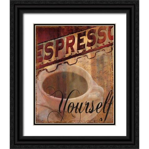 Espresso Yourself Black Ornate Wood Framed Art Print with Double Matting by Donovan, Kelly