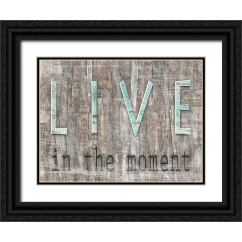 Weathered Wood Live Black Ornate Wood Framed Art Print with Double Matting by Donovan, Kelly