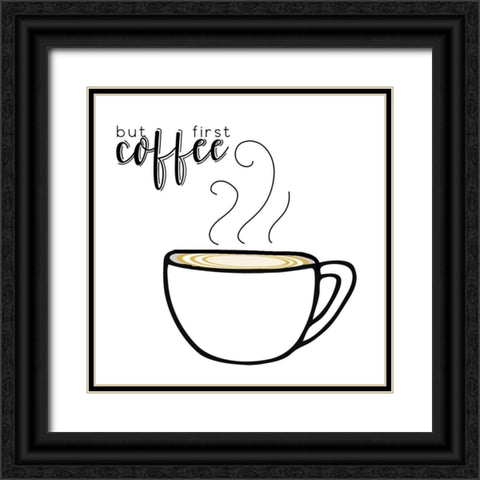 But First Black Ornate Wood Framed Art Print with Double Matting by Murray, Amanda