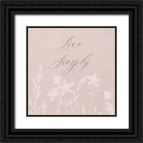 Live Simply Black Ornate Wood Framed Art Print with Double Matting by Jill, Susan