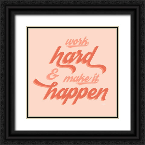 Make it Happen Black Ornate Wood Framed Art Print with Double Matting by Carpentieri, Natalie