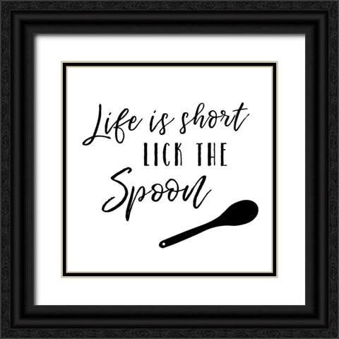 Life is Short Black Ornate Wood Framed Art Print with Double Matting by Murray, Amanda