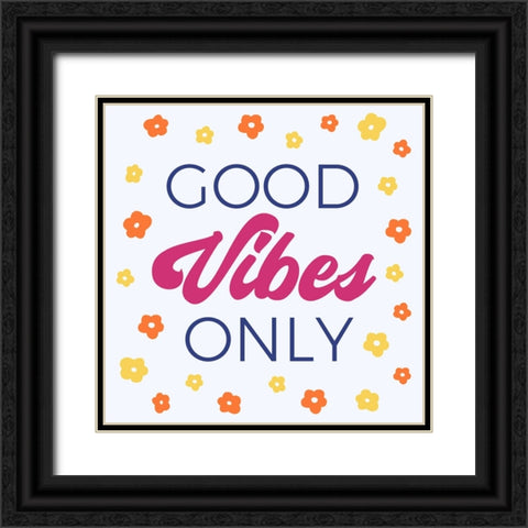 Daisy Good Vibes Black Ornate Wood Framed Art Print with Double Matting by Murray, Amanda