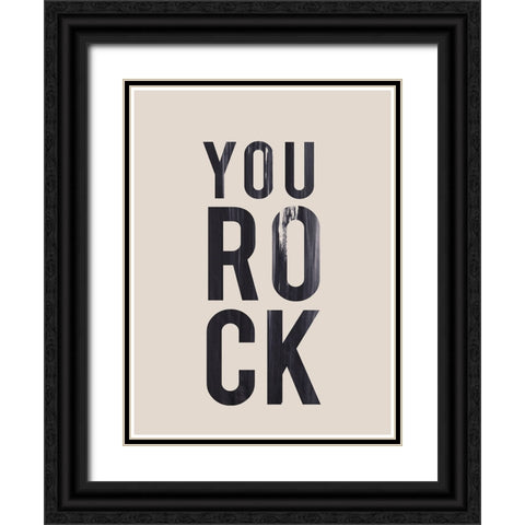You Rock  Black Ornate Wood Framed Art Print with Double Matting by Hogan, Aoibhne
