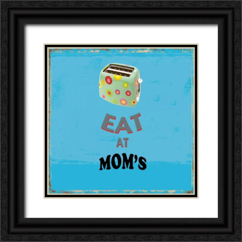 Eat at Moms Black Ornate Wood Framed Art Print with Double Matting by PI Studio