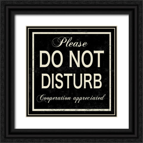 Do Not Disturb Black Ornate Wood Framed Art Print with Double Matting by PI Studio