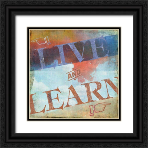 Live and Learn Black Ornate Wood Framed Art Print with Double Matting by PI Studio