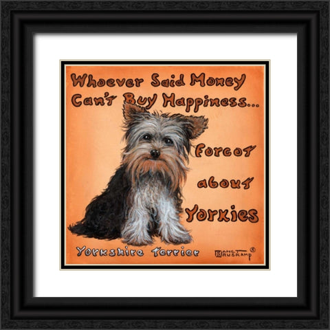 Yorkies = Happiness Black Ornate Wood Framed Art Print with Double Matting by Kruskamp, Janet