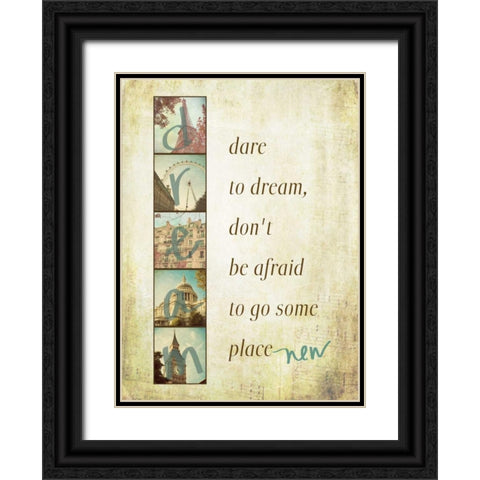 Dare to Dream Border Black Ornate Wood Framed Art Print with Double Matting by Navas, Emily