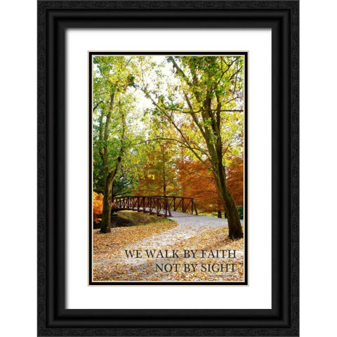 We Walk by Faith Black Ornate Wood Framed Art Print with Double Matting by Peck, Gail