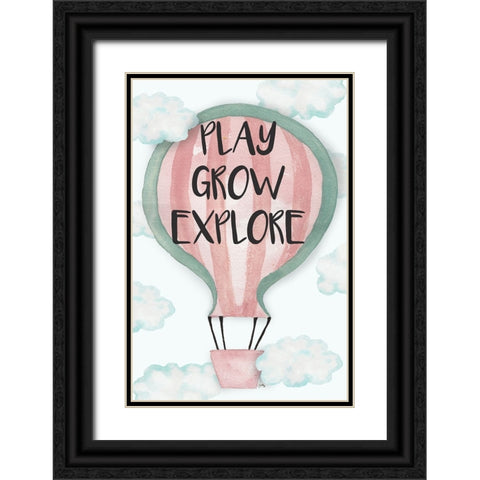 Play Grow Explore Black Ornate Wood Framed Art Print with Double Matting by Medley, Elizabeth