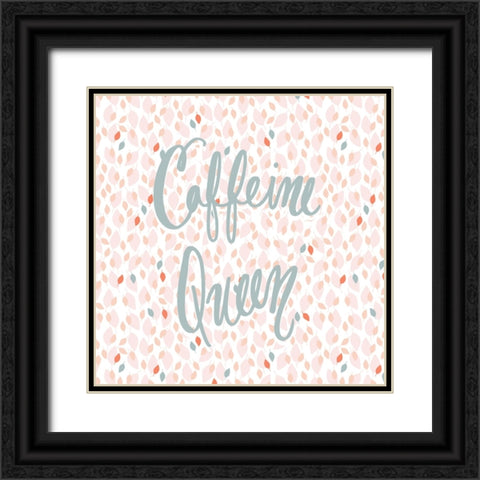 Caffeine Queen on Confetti Black Ornate Wood Framed Art Print with Double Matting by Gardner, Sarah
