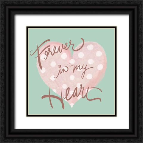 Forever In My heart Black Ornate Wood Framed Art Print with Double Matting by Medley, Elizabeth