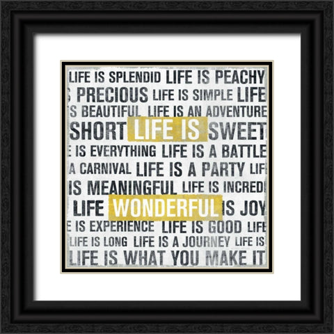 Life Is Yellow Black Ornate Wood Framed Art Print with Double Matting by Mullan, Michael