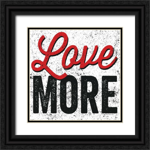 Love More Black Ornate Wood Framed Art Print with Double Matting by Mullan, Michael