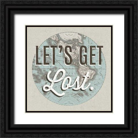 French World Map Inspiration Lets Get Lost Black Ornate Wood Framed Art Print with Double Matting by Wild Apple Portfolio