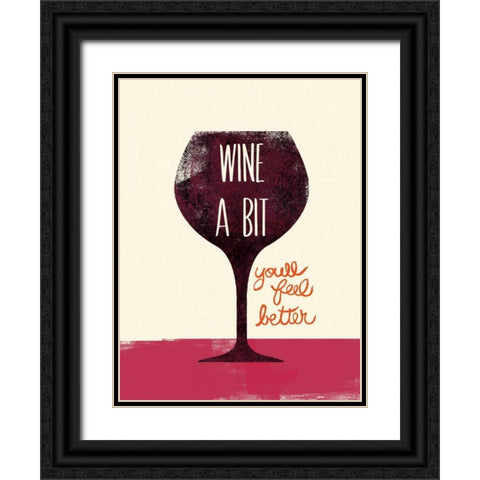 Wine A bit Black Ornate Wood Framed Art Print with Double Matting by Studio Bella