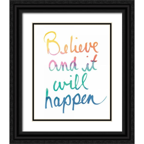 Colorburst I Believe White Black Ornate Wood Framed Art Print with Double Matting by Schick, Mike