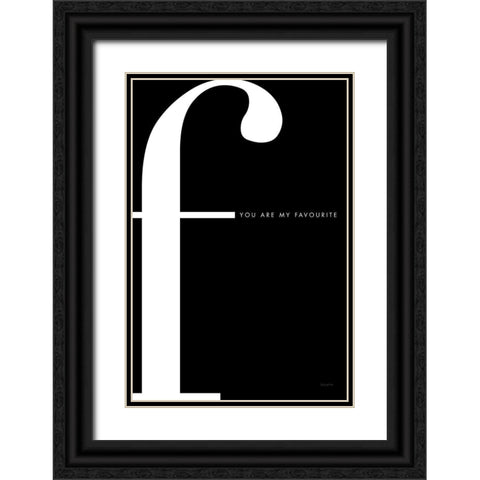 F is for Favourite Black Ornate Wood Framed Art Print with Double Matting by Charro, Mercedes Lopez
