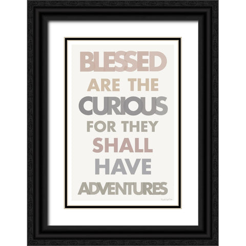 Blessed are the Curious II Black Ornate Wood Framed Art Print with Double Matting by Charro, Mercedes Lopez
