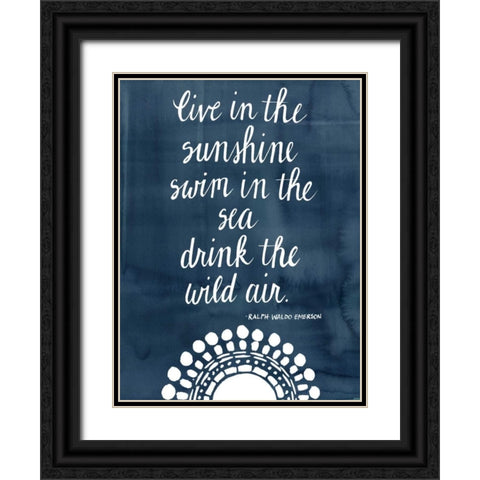 Sun Quote I Black Ornate Wood Framed Art Print with Double Matting by Popp, Grace