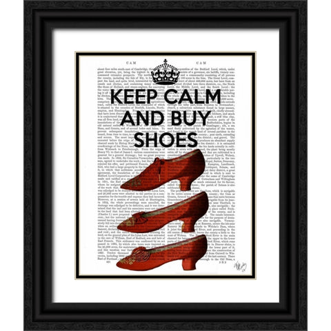 Keep Calm Buy Shoes Black Ornate Wood Framed Art Print with Double Matting by Fab Funky
