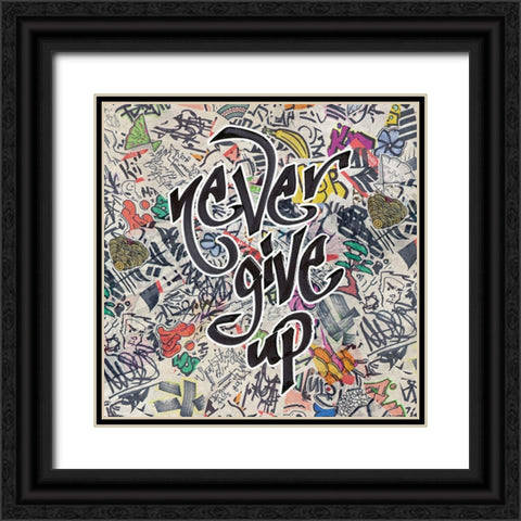 Never Give Up - Urban Inspiration Black Ornate Wood Framed Art Print with Double Matting by Circle Art Group