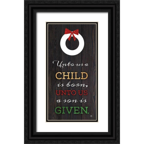 Unto Us   Black Ornate Wood Framed Art Print with Double Matting by Perrenoud, Aubree