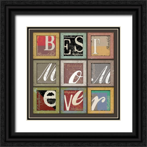 Best Mom Ever Black Ornate Wood Framed Art Print with Double Matting by Baldwin, Jim